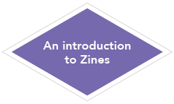 An introduction to Zines